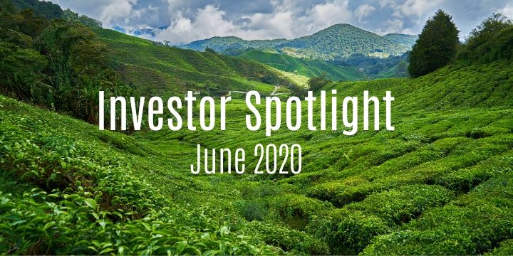 Lush green hills stretch beneath a cloudy sky adorned with the text overlay: "Investor Spotlight June 2020." Remember, the sky's the limit.