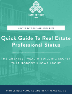 Promotional cover for "Quick Guide to Real Estate Professional Status" featuring tax-saving tips by Letizia Alto and Kenji Asakura against a teal background with a person on a balcony.