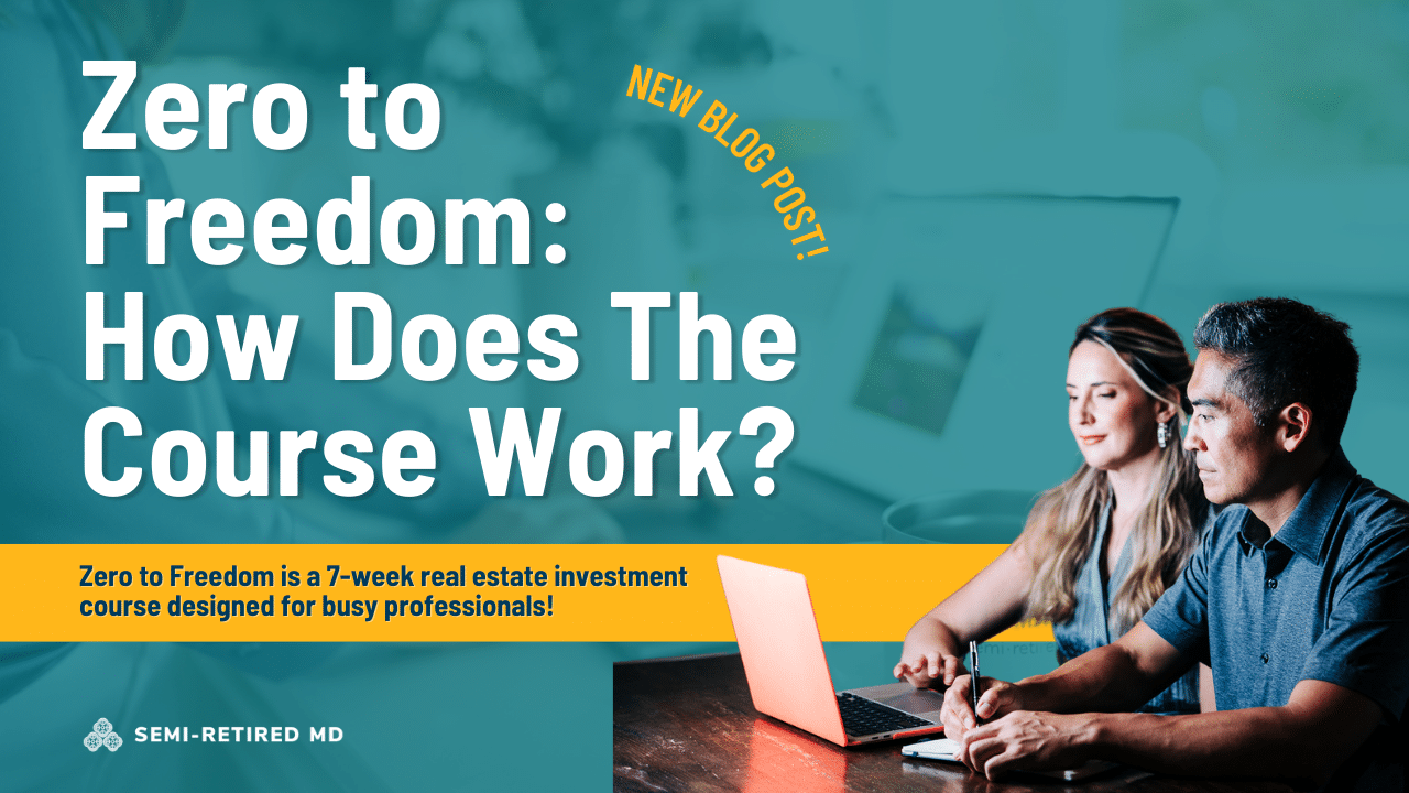 Two people sitting at a table with laptops, looking at the screen. Text reads "Zero to Freedom: How Does The Course Work?" and mentions a 7-week real estate investment course.