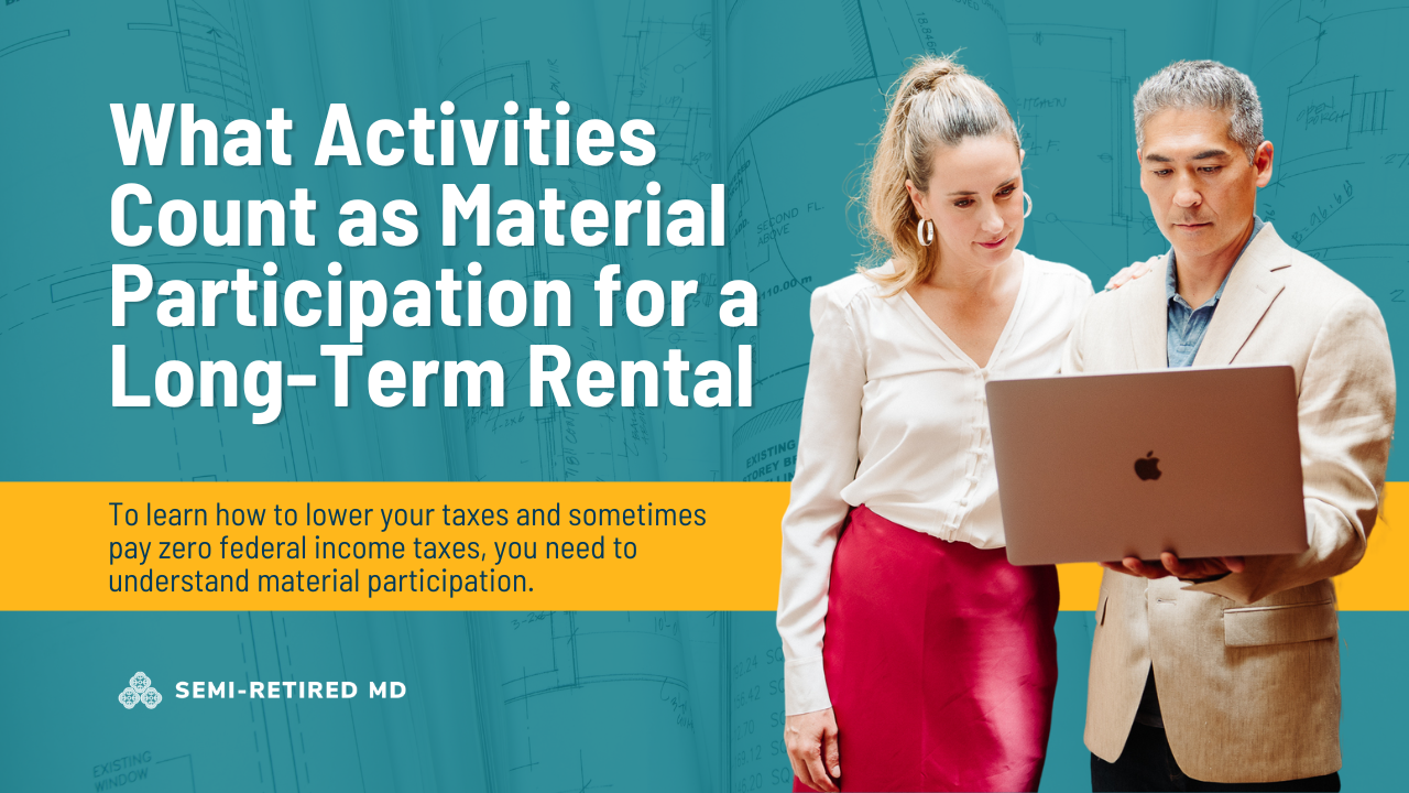 A woman and a man look at a laptop. The text reads, "What Activities Count as Material Participation for a Long-Term Rental" with information on lowering and avoiding taxes.
