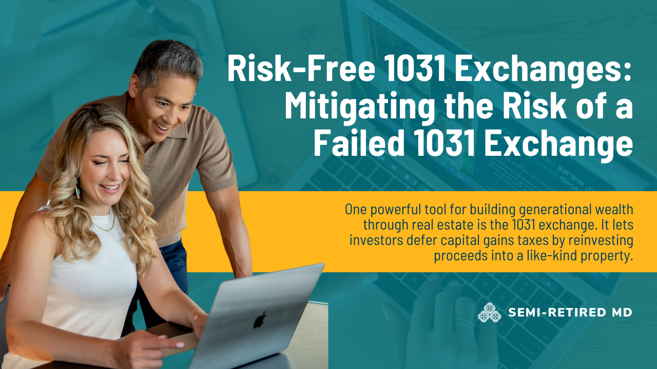 A man and woman smile while looking at a laptop. Text discusses risk-free 1031 exchanges and mitigating exchange failures in real estate investments.