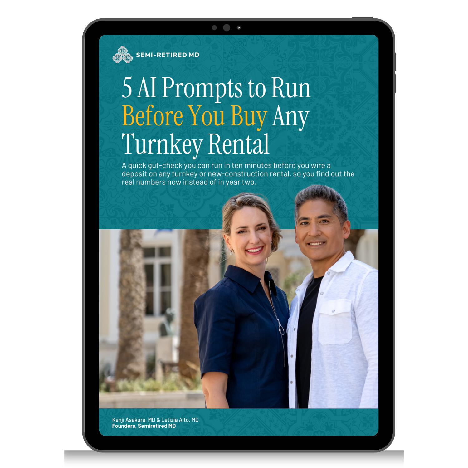 Two people stand smiling in front of palm trees on a tablet screen displaying an article titled "5 AI Prompts to Run Before You Buy Any Turnkey Rental.
